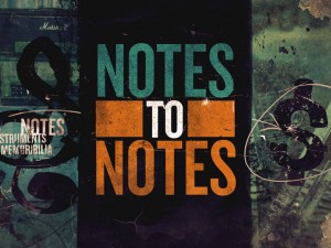 NOTES TO NOTES