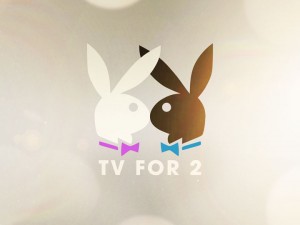 PLAYBOY – TV FOR 2